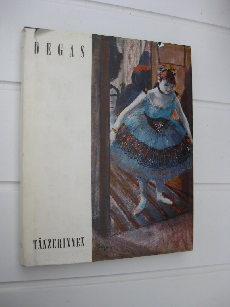 Cabanne, Pierre - Degas. Tänzerinnen.
