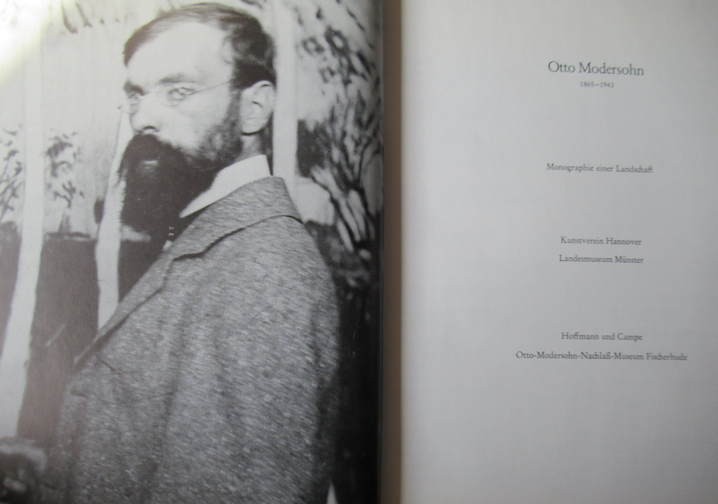  - Otto Modersohn 1865-1943. Monographie einer Landschaft.