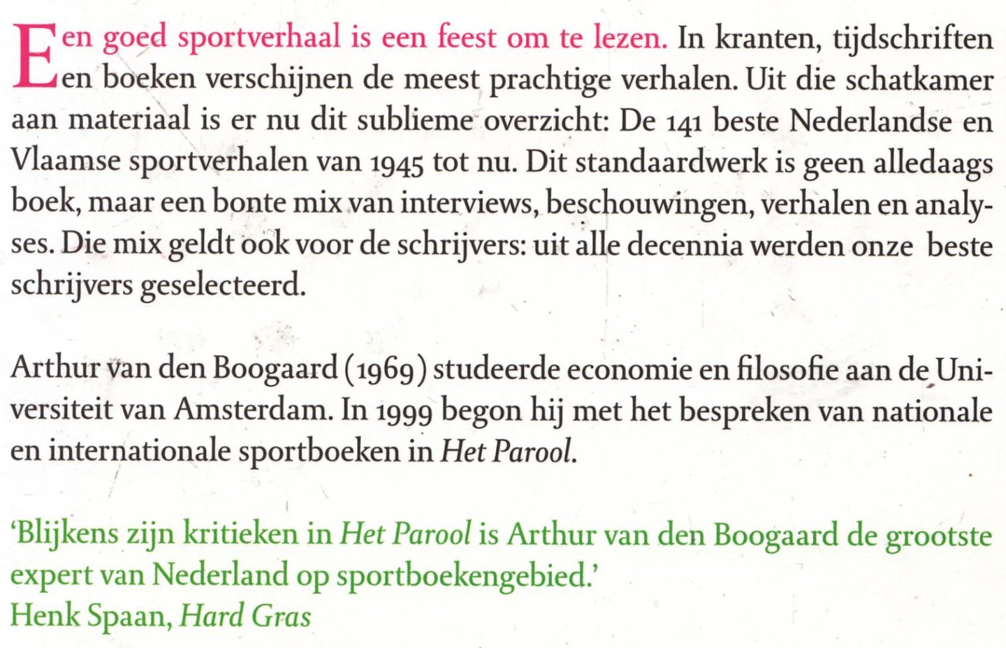 Boogaard, A. van den - Sport. De 141 beste Nederlandse en Vlaamse sportverhalen van 1945 tot nu.