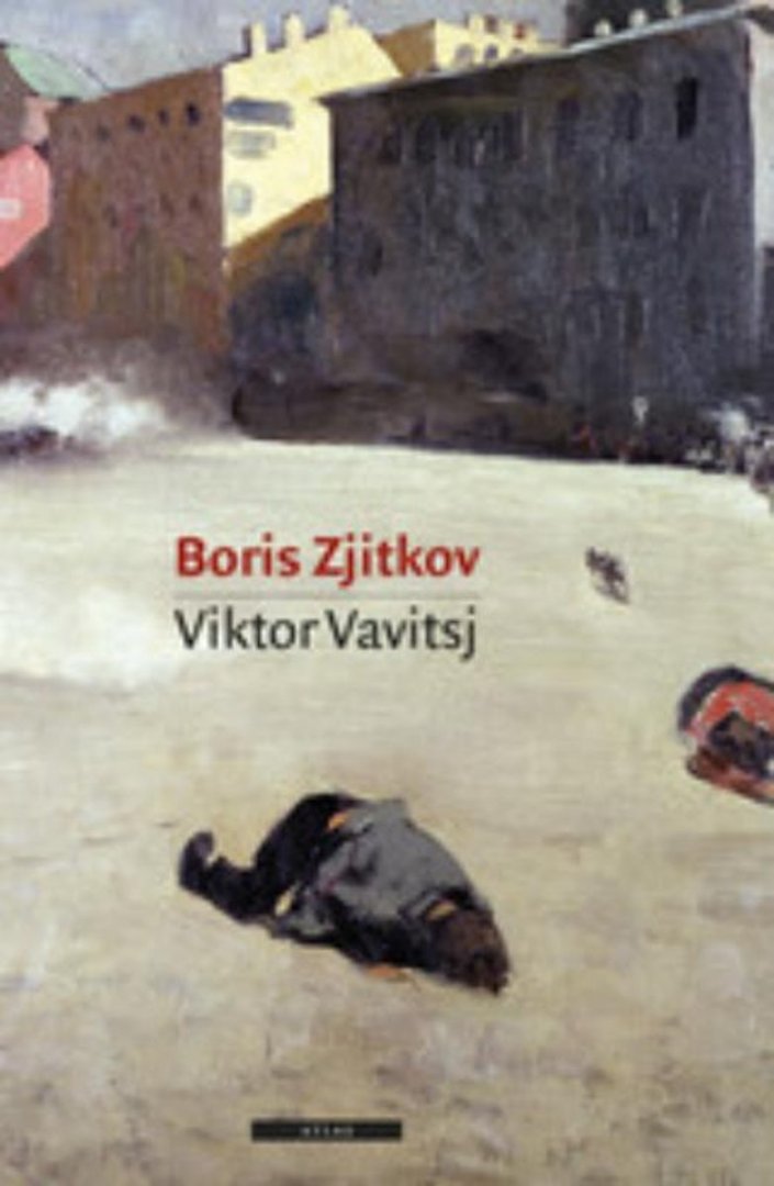Boris Zjitkov - Viktor Vavitsj Boris Zjitkov - Viktor Vavitsj