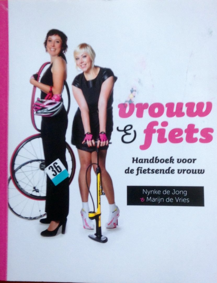 Jong, Nynke de / Vries, Marijn de - Vrouw & fiets