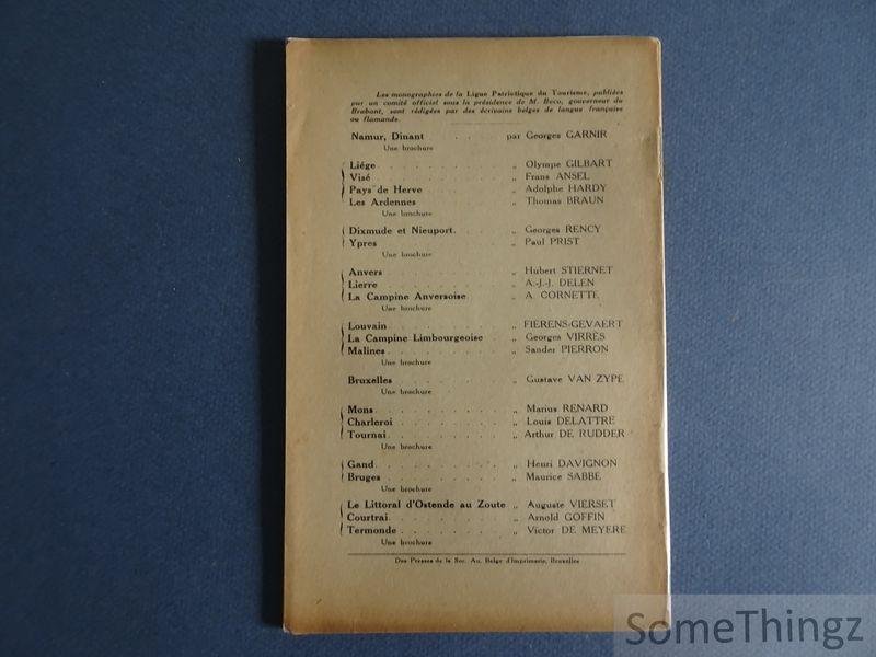 Auguste Vierset / Arnold Goffin / Victor De Meyere. - Le litoral d'Ostende au Zoute / Courtrai / Termonde.