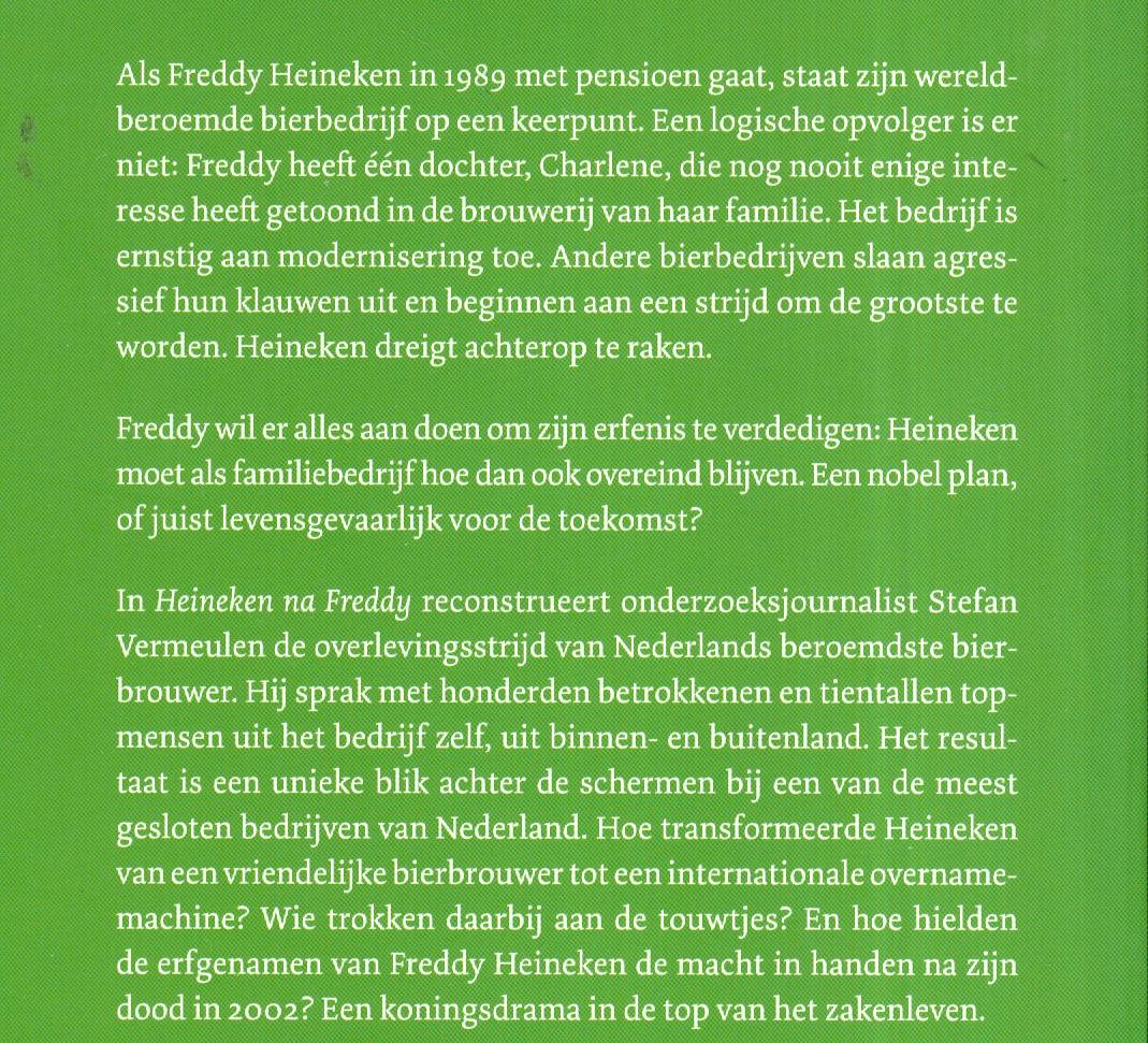 Vermeulen, Stefan - Heineken na Freddy - de strijd van een Nederlands wereldconcern
