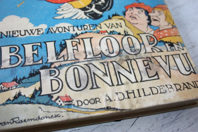 Hildebrand, A.D. - NIEUWE AVONTUREN VAN BELFLOOR EN BONNEVU