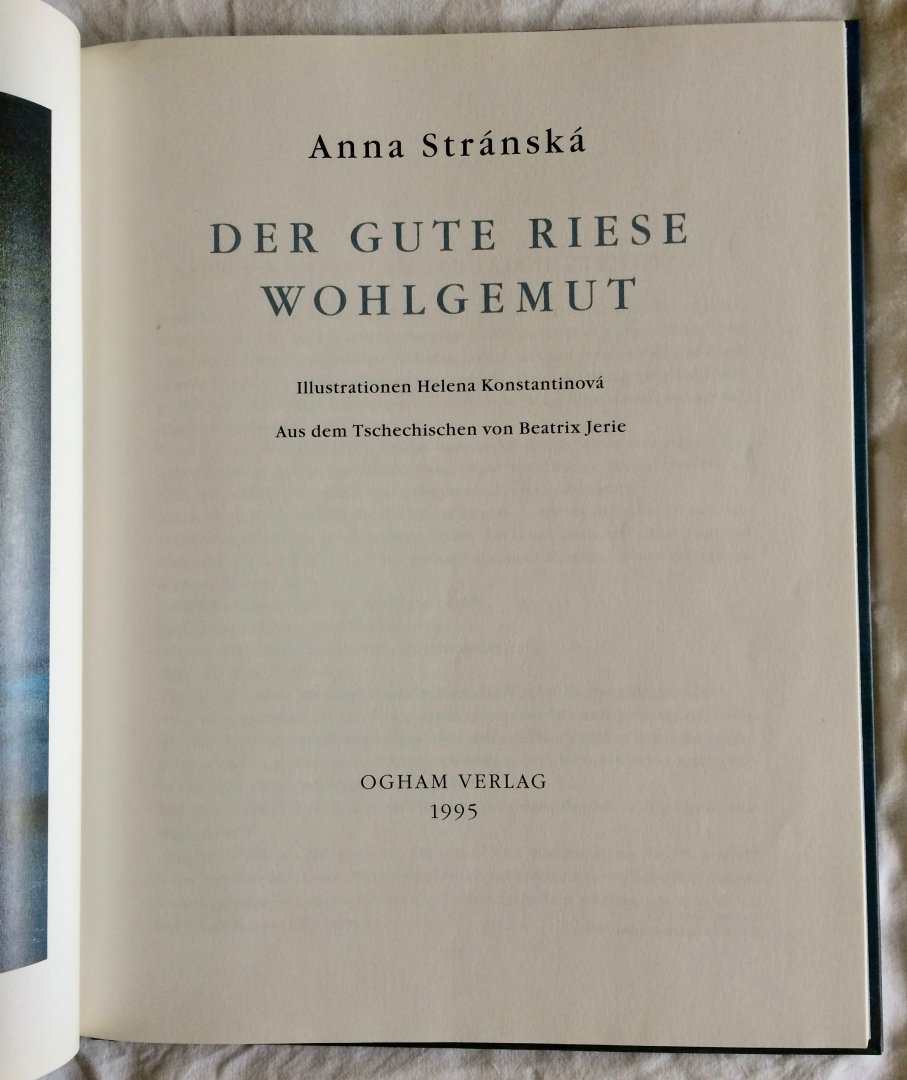 auteur: Anna Stránská / Illustraties: Helena Konstantinová - Der gute Riese Wohlgemut