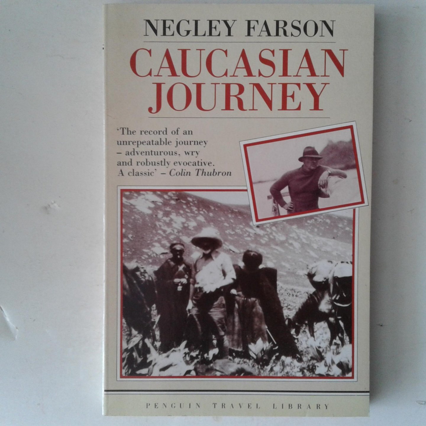 Farson, Negley - Causasian Journey