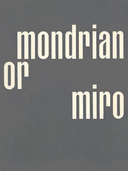 Baljeu, Joost ; Wim Crouwel (design) - Mondrian or Miro