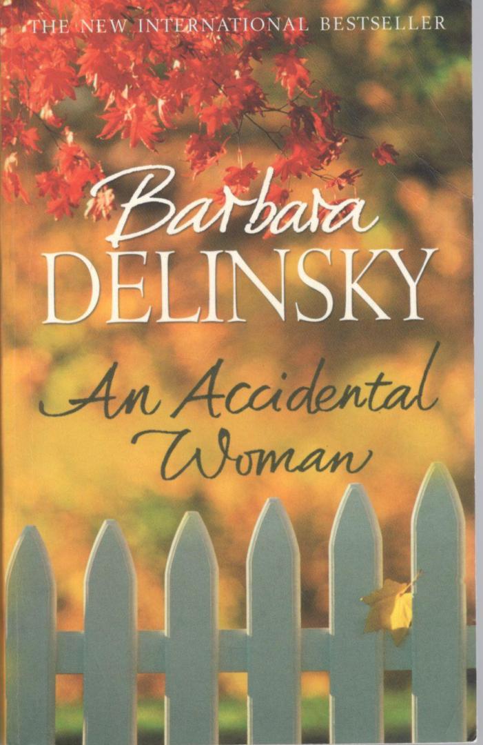 Delinsky, Barbara - An accidental woman