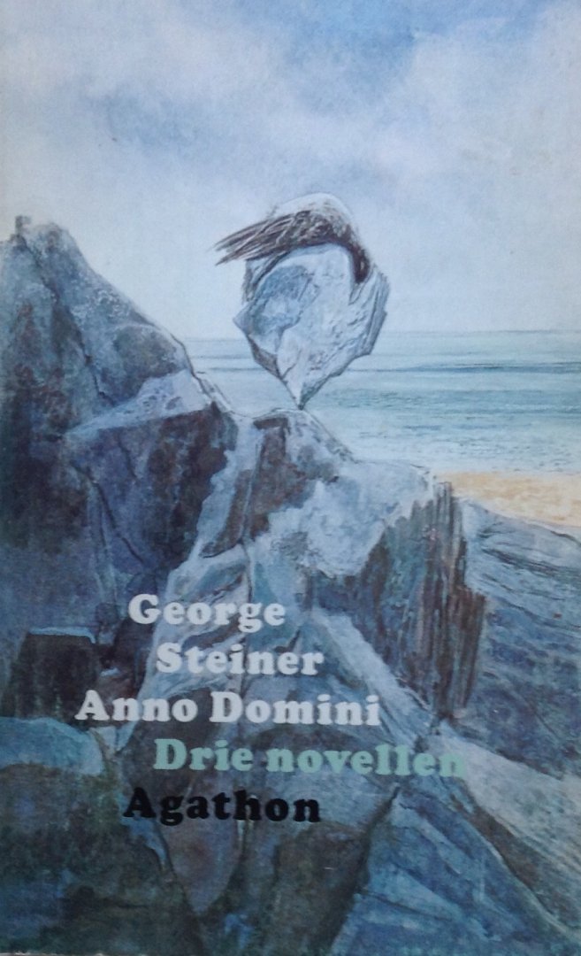 Steiner, George - Anno Domini