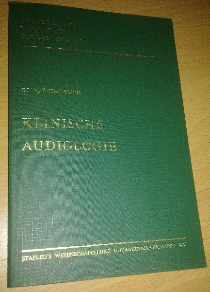Rodenburg, Dr. M. - Klinische audiologie