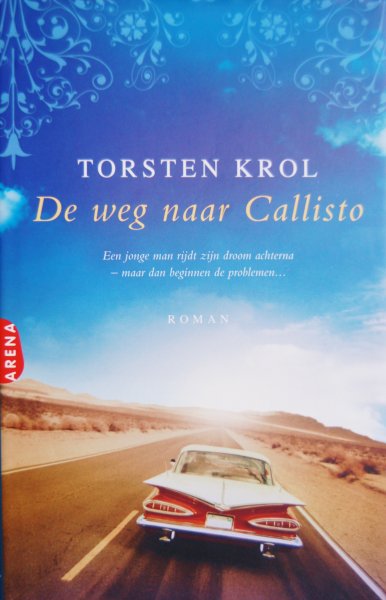 Krol, Torsten - De weg naar Callisto