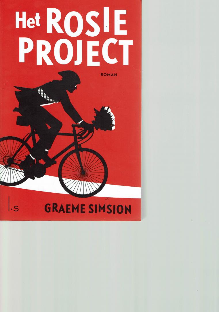 Graeme Simsion - Het Rosie Project