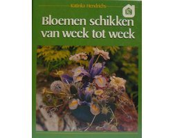 Hendrichs - Bloemenschikken van week tot week
