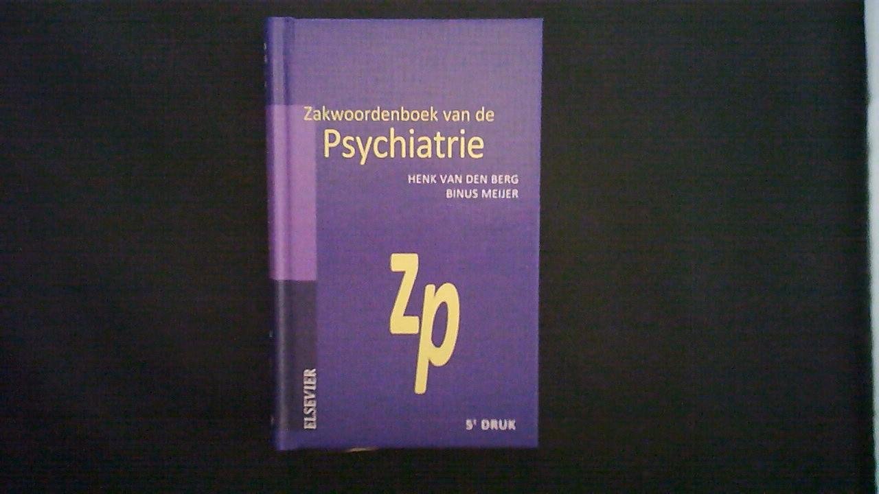 Berg, Henk van den, Meijer, Binus - Zakwoordenboek van de psychiatrie