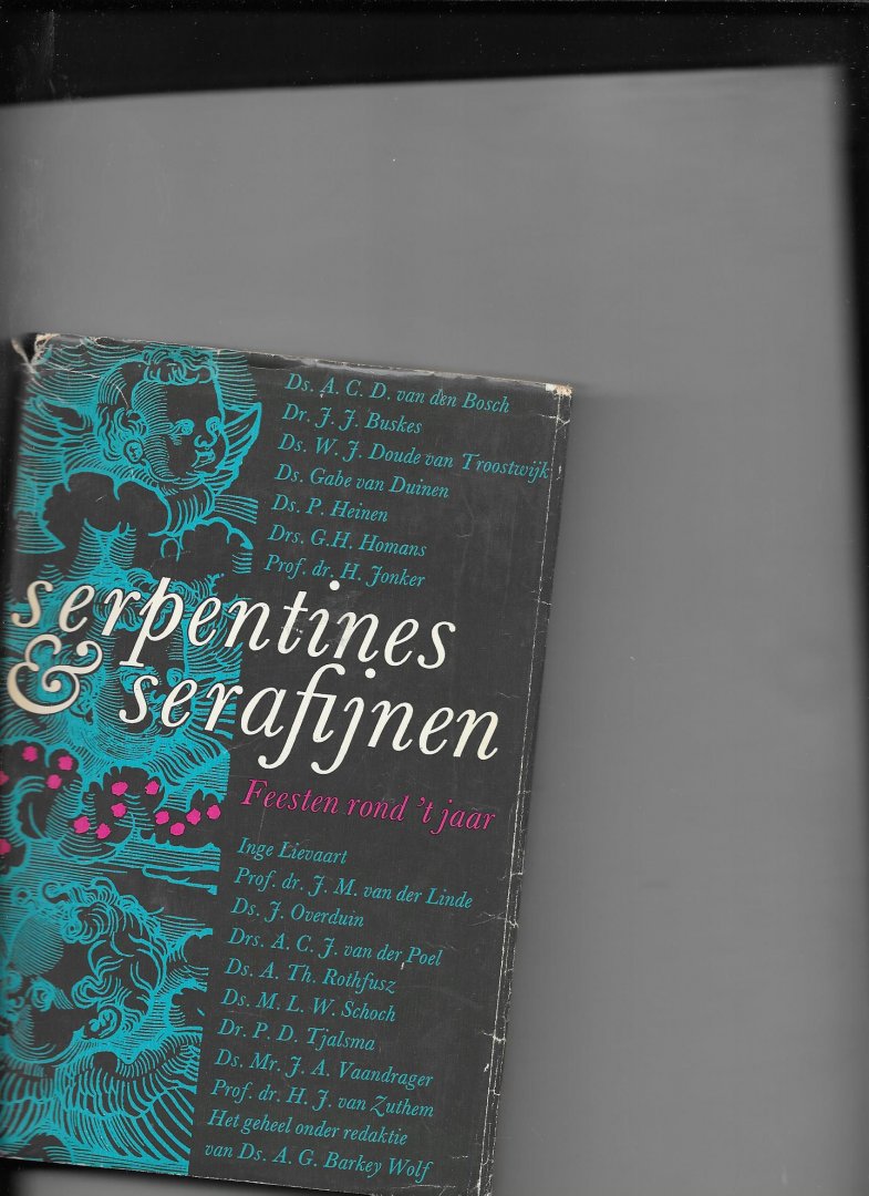 redactie - Serpentines & serafijnen feesten rond 't jaar
