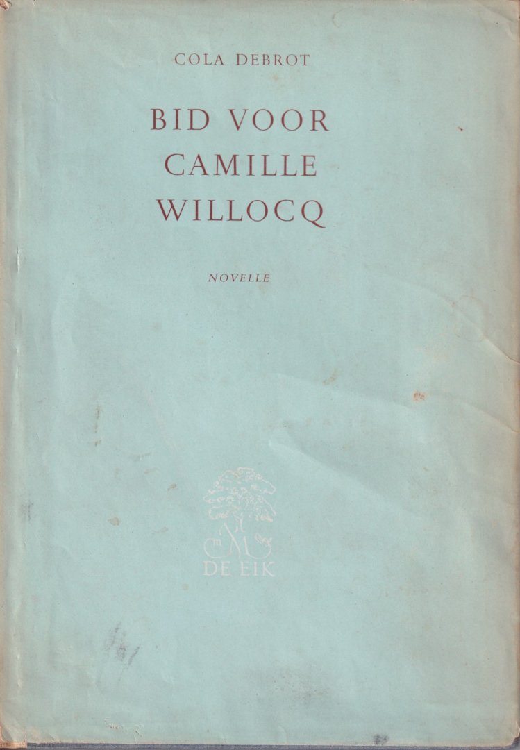 Debrot, Cola - Bid voor Camille Willocq