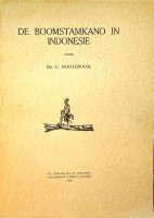 Nooteboom, C - De Boomstamkano in Indonesie
