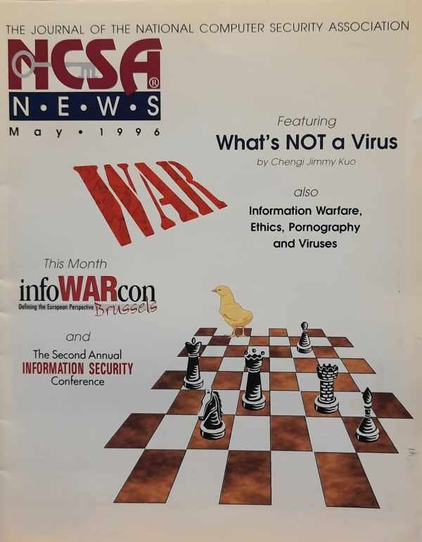 NCSA NEWS, NATIONAL COMPUTER SECURITY ASSOCIATION - NCSA NEWS May 1996