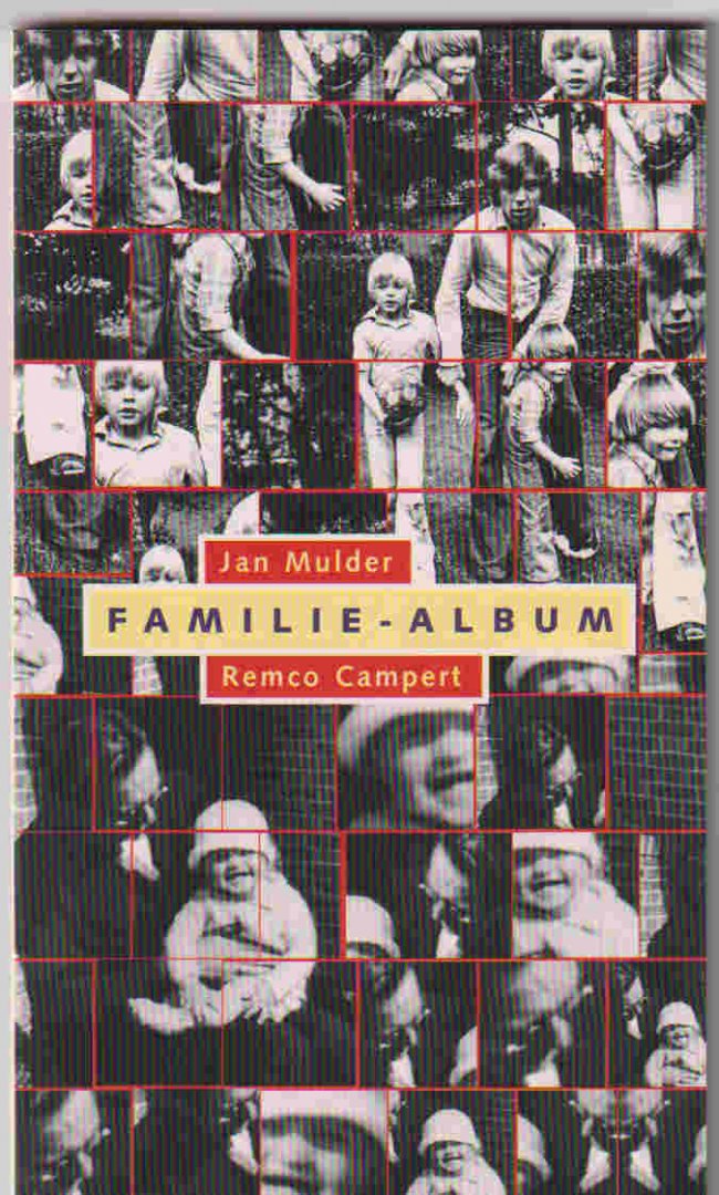 Jan Mulder en Remco Campert - Familie - album