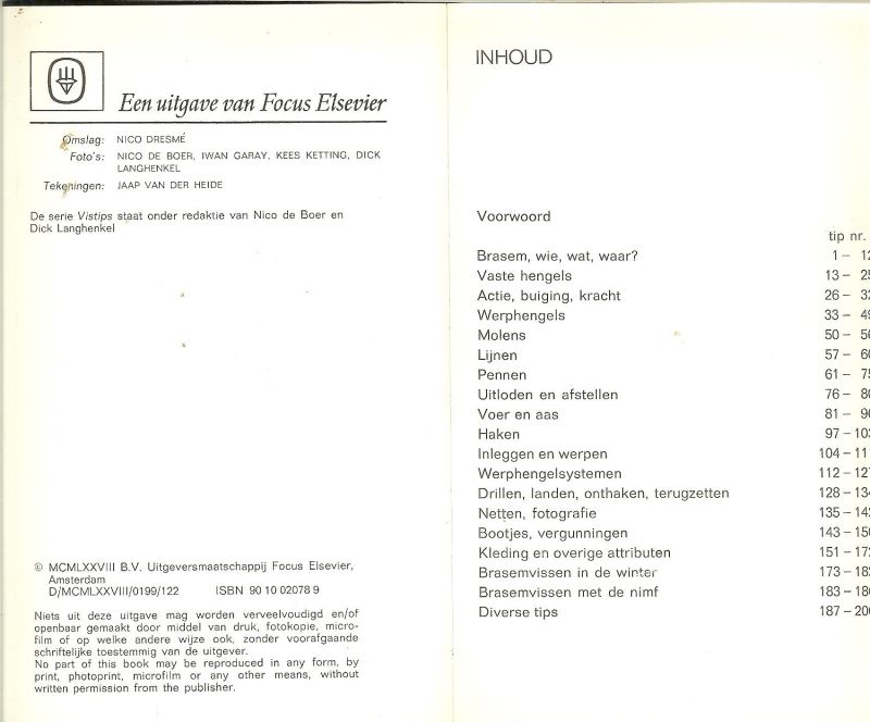 Langhenkel Dick en Nico de Boer Met veel zwart - wit en een paar kleuren foto's - 200 Brasemtips