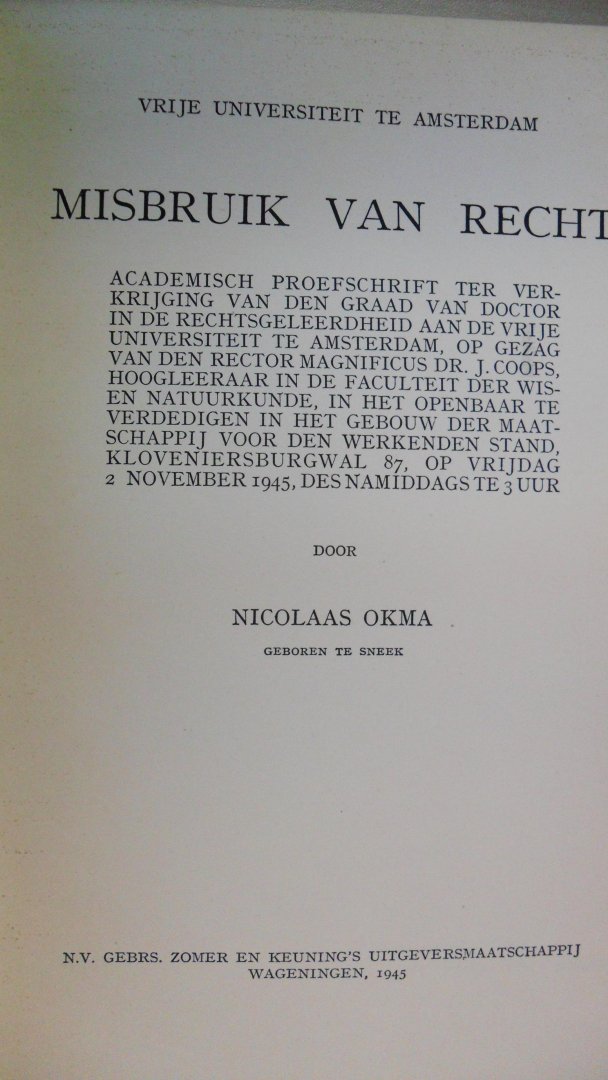 Okma N. - Misbruik van Recht Okma N. - Misbruik van Recht