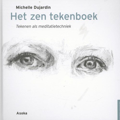Michelle Dujardin - Het zen tekenboek