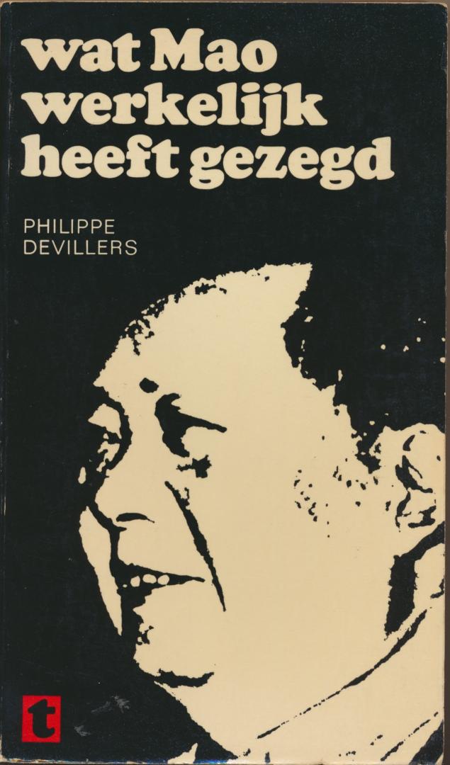 Devillers, Philippe - Wat Mao werkelijk heeft gezegd (1967)