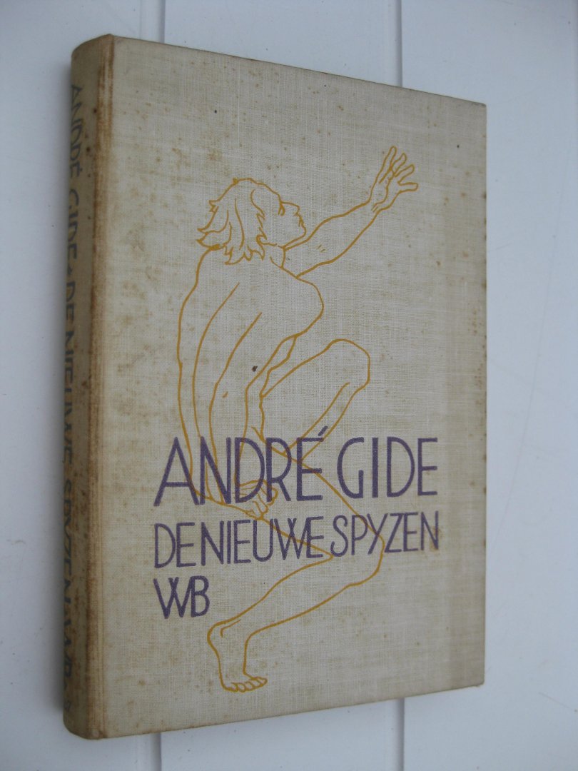 Gide, André - De nieuwe spijzen (les nouvelles nourritures)