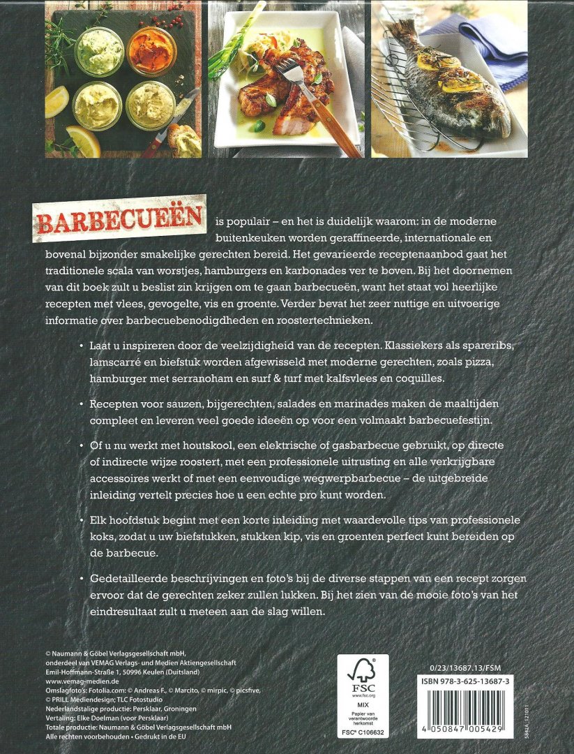 Doelman, Elke (vert.) - Barbecueën : de beste recepten : marinades, sauzen, dips, salades, bijgerechten