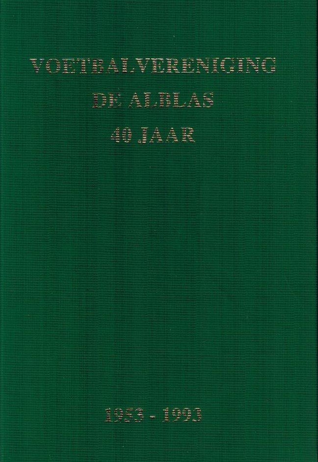 Es, Engel van der - VV De Ablas 40 jaar 1953-1993
