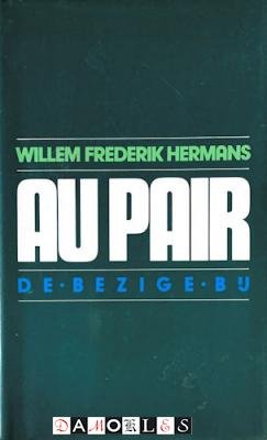 Willem Frederik Hermans - Au pair