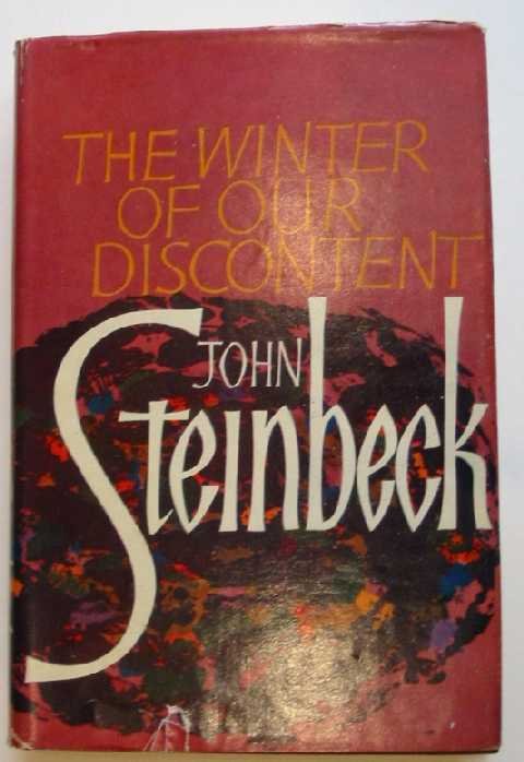 Steinbeck, J. - The winter of our discontent.