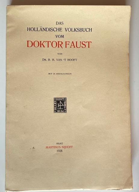 Hooft, B.H. van 't - Das Hollandische Volksbuch vom Doktor Faust