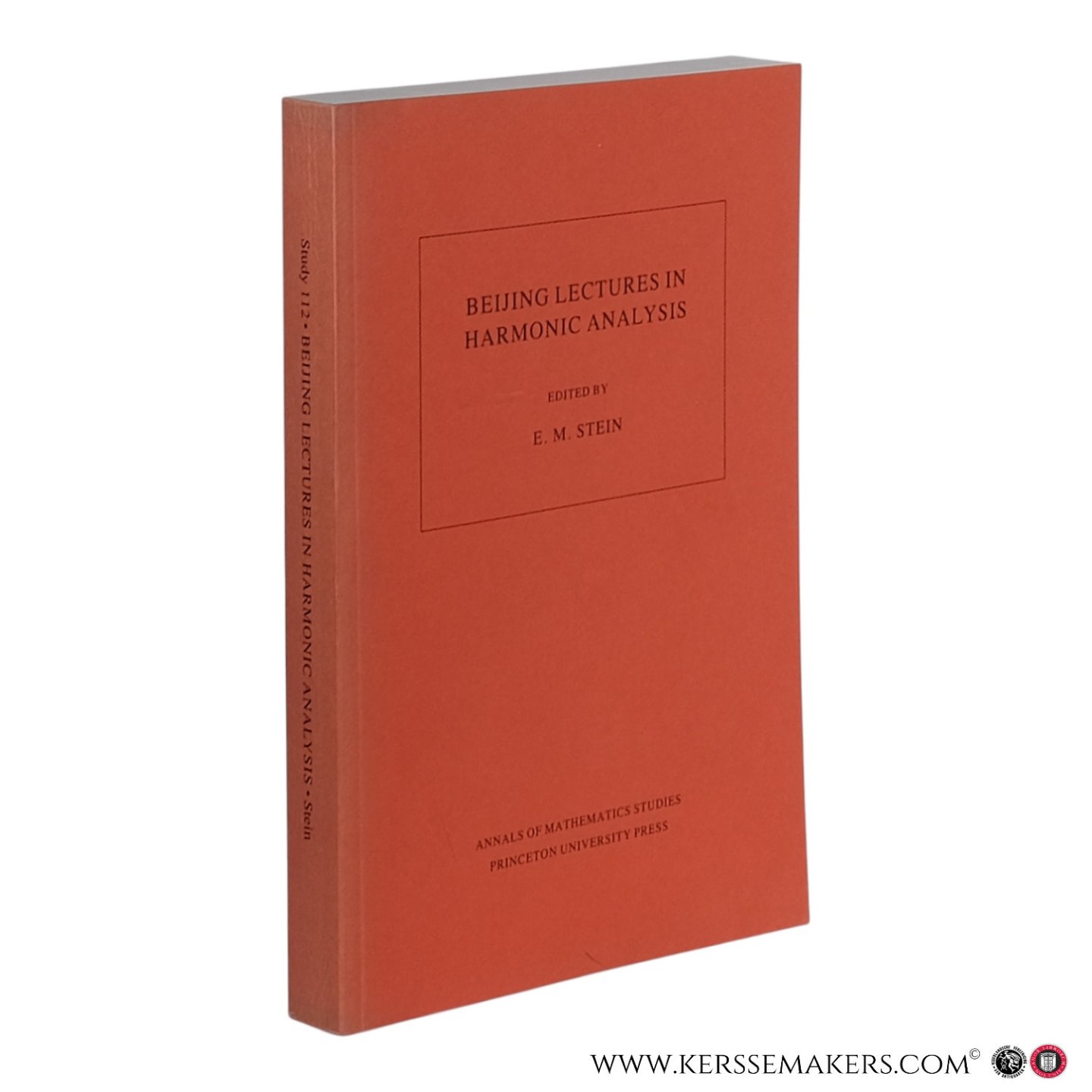 Stein, E.M. (ed.) - Beijing Lectures in Harmonic Analysis.