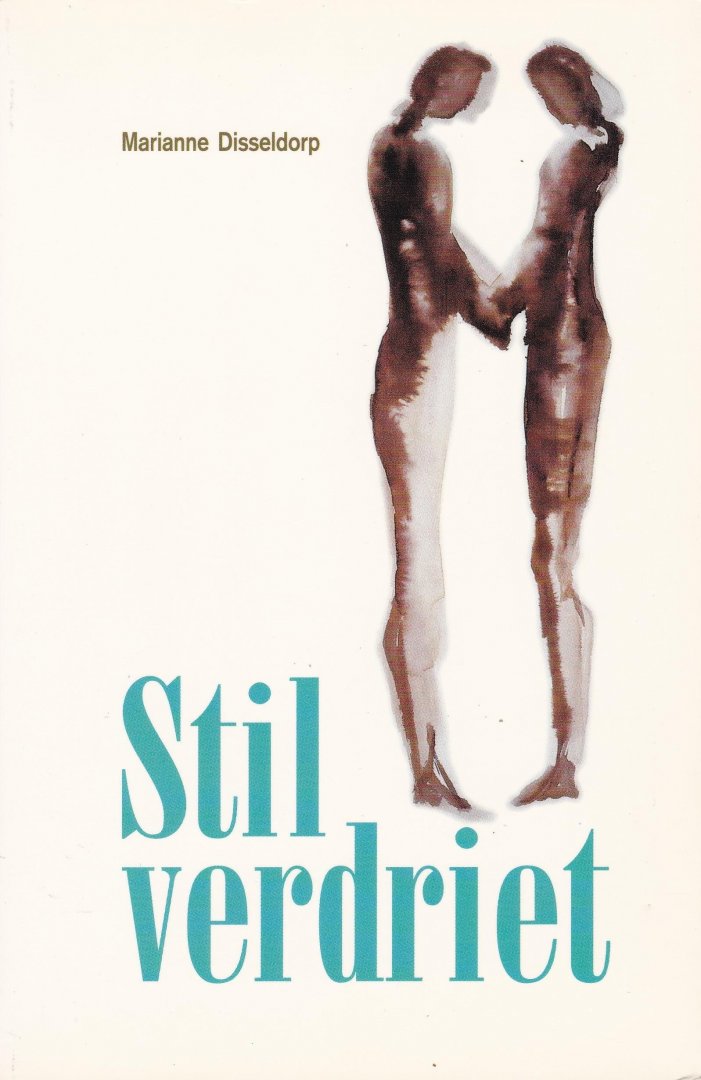 Disseldorp, Marianne - Stil verdriet