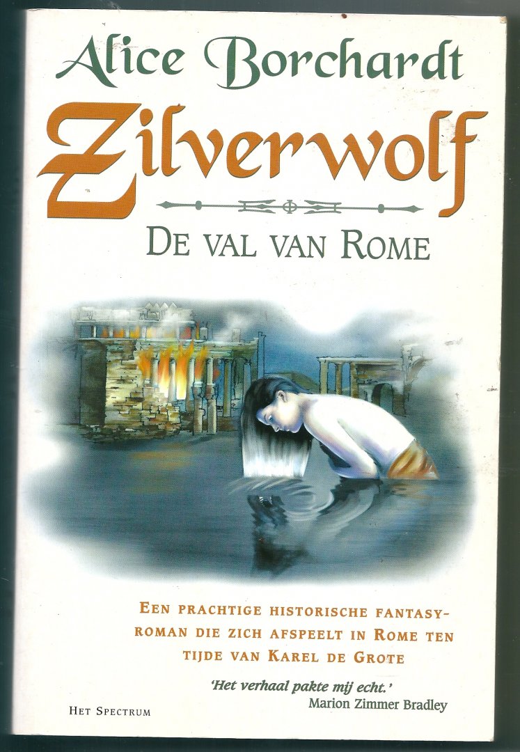 Borchardt, Alice - Zilverwolf   De val van Rome