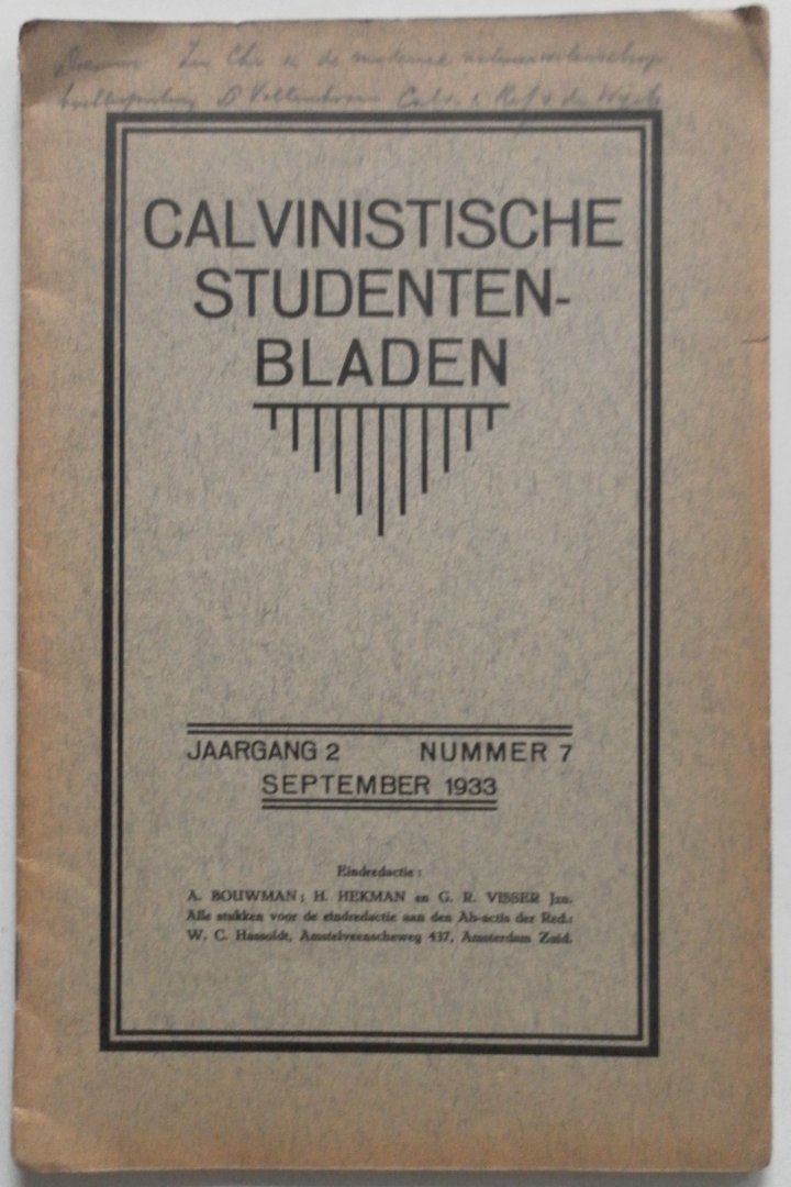 Bouwman A. e.a. - Calvinistische Studentenbladen jaargang 2, nummer 7 sept 1933
