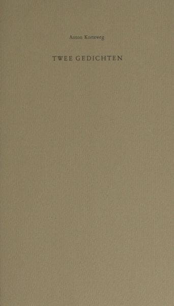 Korteweg, Anton. - Twee gedichten.