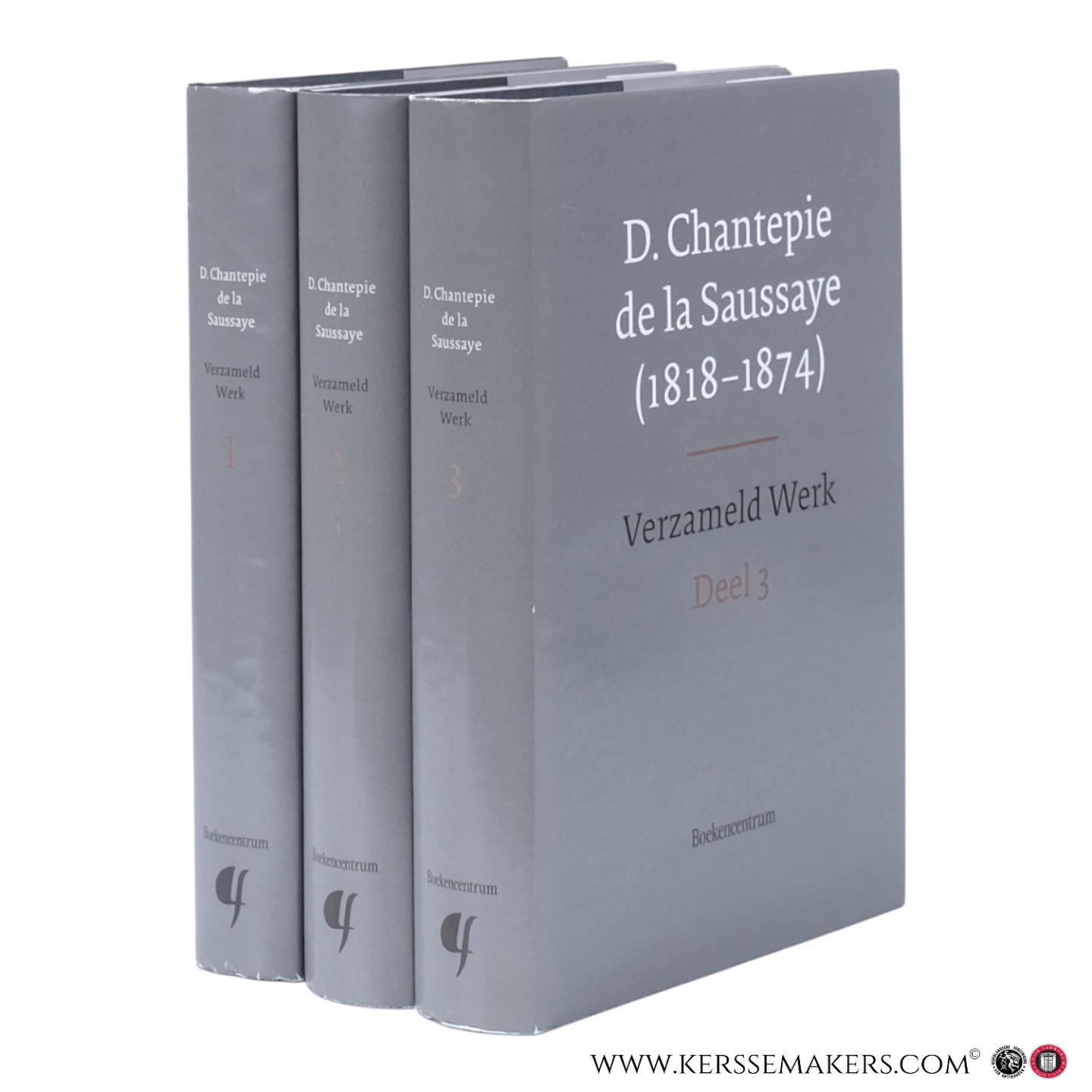 Chantepie de la Saussaye, Daniel. - D. Chantepie de la Saussaye (1818-1874) Verzameld werk [ 3 delen ] Deel 1 1852-1859. Deel 2 1859-1864. Deel 3 1865-1874. Een keuze uit het werk van Daniël Chantepie de la Saussaye verzorgd en geannoteerd door Dr. F.G.M. Broeyer, Prof. dr. H.W....
