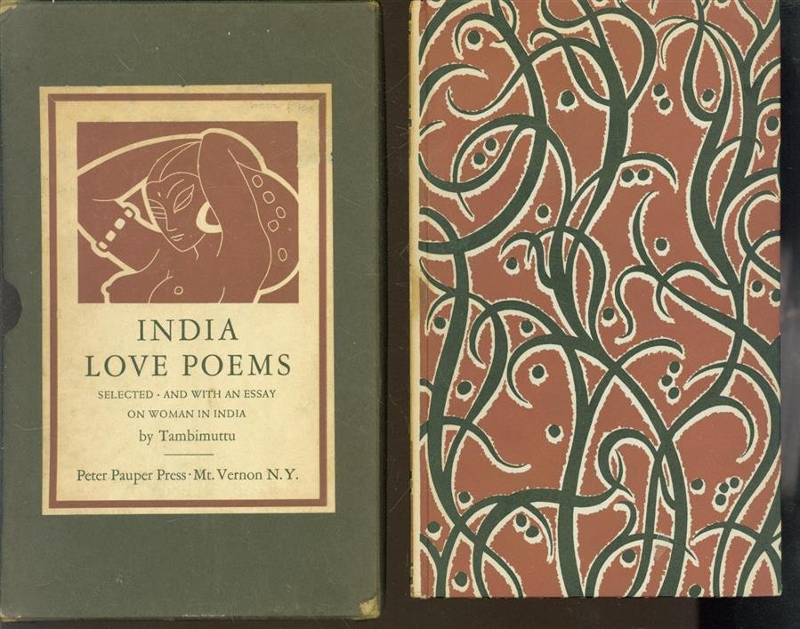 Tambimuttu, Jeff. Hill, Peter Pauper Press. - India love poems : selected and with an essay on woman in India