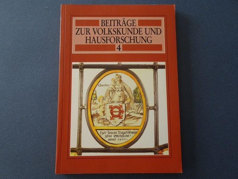 Baumeier, Stefan; Kurt Dröge (Hg.) - Beiträge zur Volkskunde und Hausforschung 4.