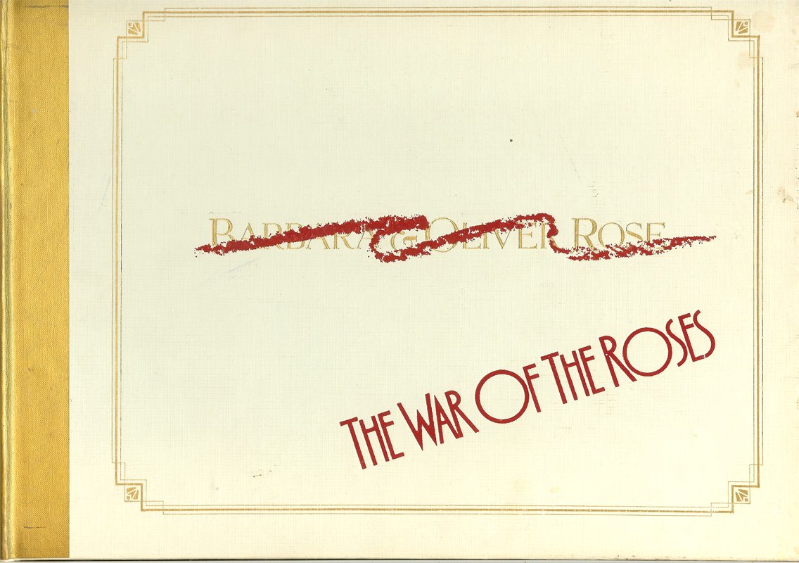 Barbara and Oliver Rose. - The war of the roses