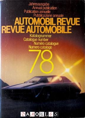  - Automobil Revue / Revue Automobile 1978