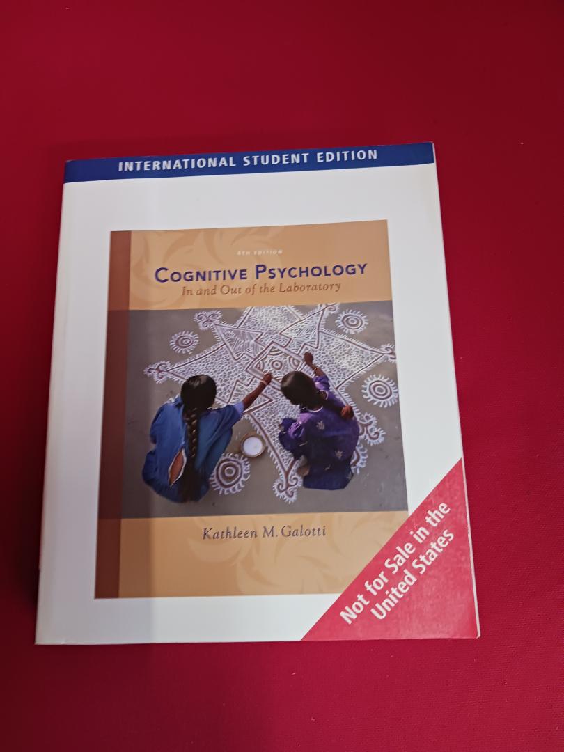 Galotti, Kathleen M. - Cognitive Psychology - In and Out of the Laboratory