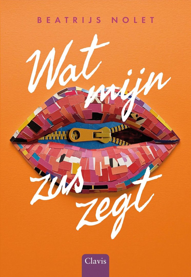 Beatrijs Nolet - Wat mijn zus zegt
