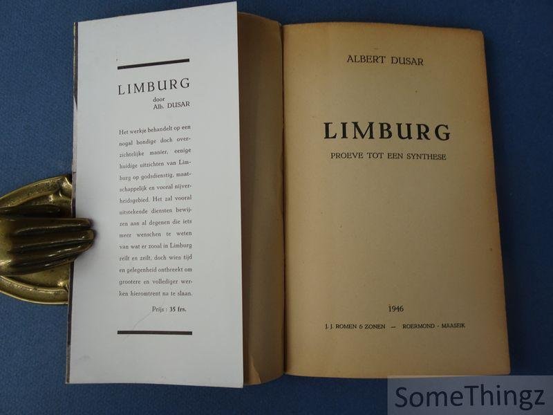 Dusar, Albert. - Limburg: proeve tot een synthese.