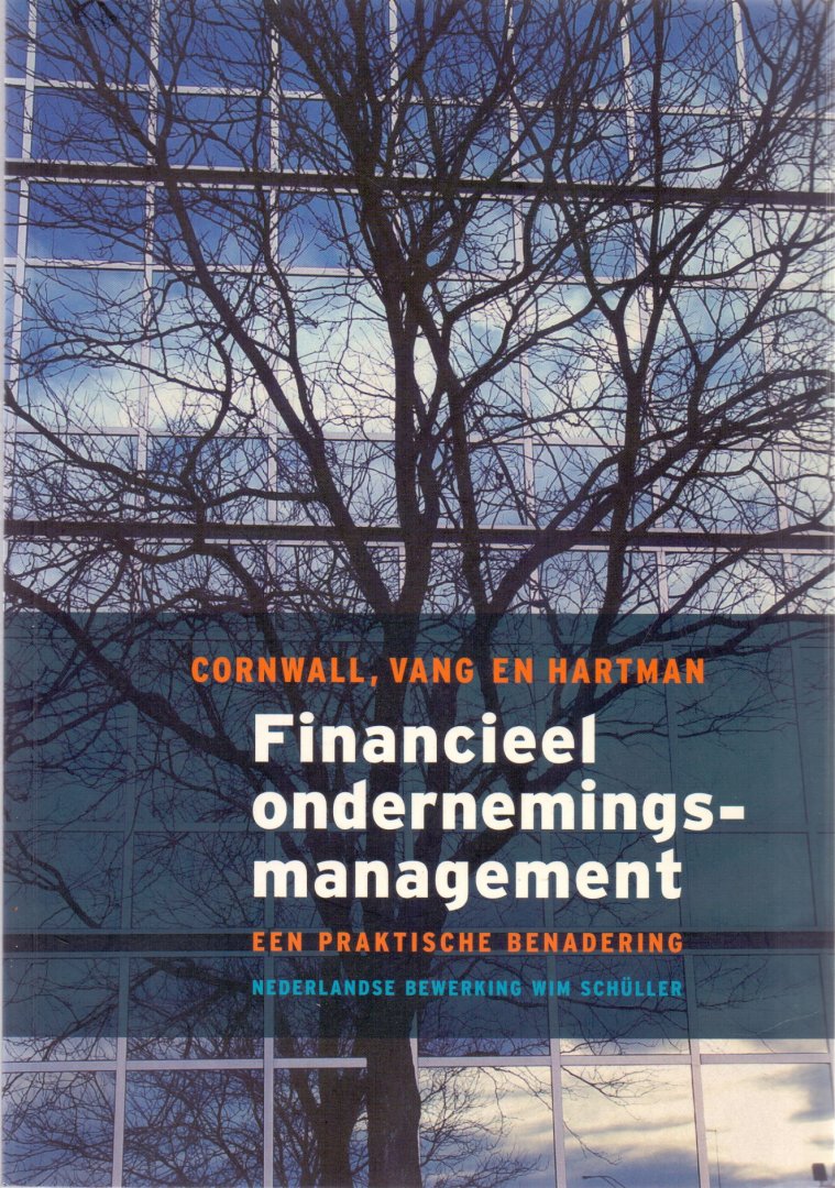 Cornwall, Vang, Hartman, J.M. (ds1373) - Financieel ondernemingsmanagement / een praktische benadering