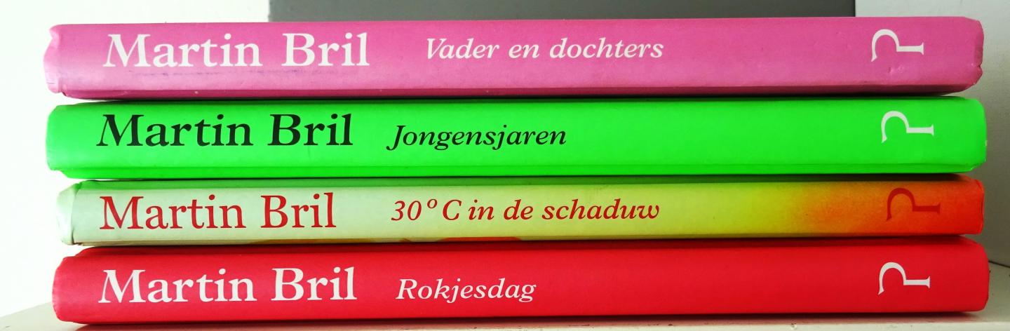 Bril, Martin - Aantal titels: Vader en dochters, Jongensjaren, 30 graden in de schaduw, rokjesdag  (4 boeken)