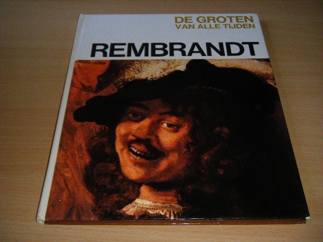 Mario Lepore - De groten van alle tijden: Rembrandt