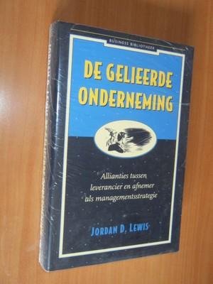 Lewis, Jordan D. - De gelieerde onderneming. Allianties tussen leverancier en afnemer als managementstrategie
